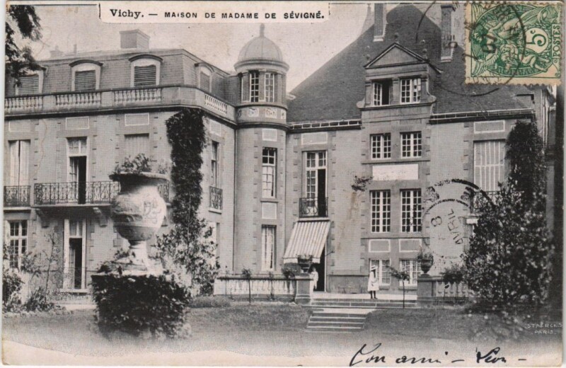 Carte postale ancienne Vichy Maison de Madame de Sevigne à Vichy