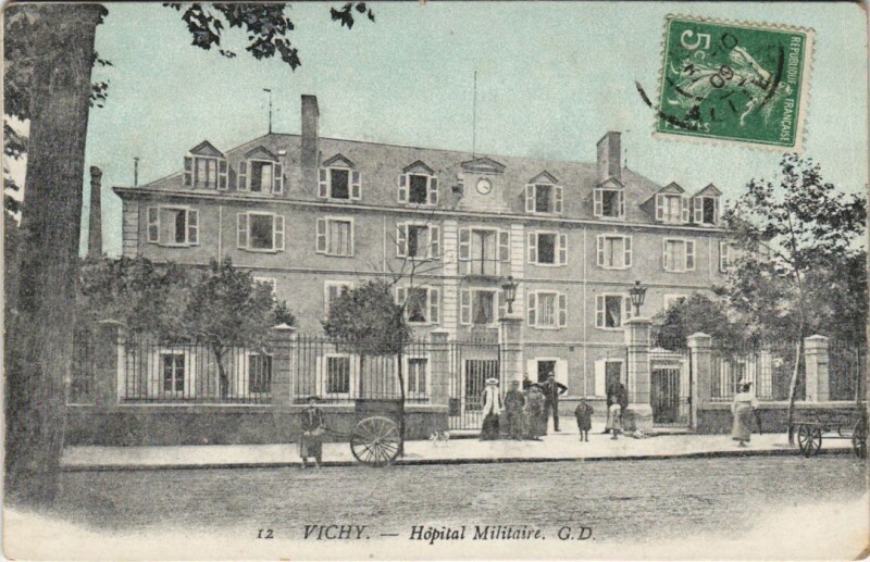 Carte postale ancienne Vichy Hopital Militaire à Vichy