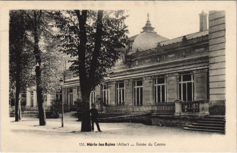Carte postale ancienne Neris-les-Bains Entree du Casino