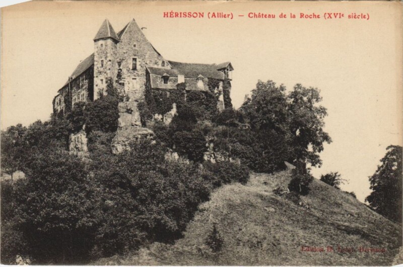 Carte postale ancienne Herisson Chateau de la Roche
