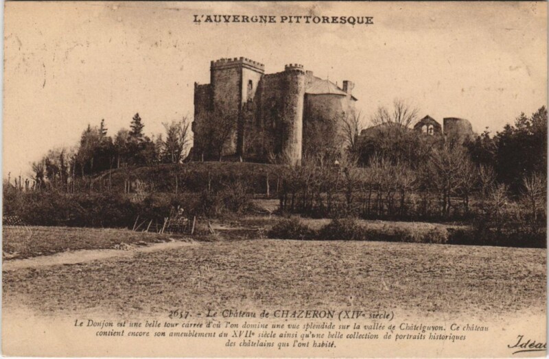 Carte postale ancienne Le Chateau de Chazeron