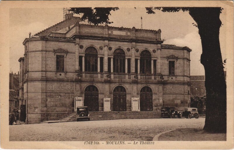 Carte postale ancienne Moulins Le Theatre à Moulins