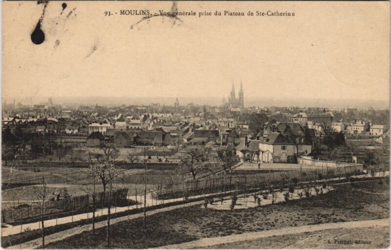Carte postale ancienne Moulins Vue Generale prise du Plateau de Sainte-Catherine à Moulins