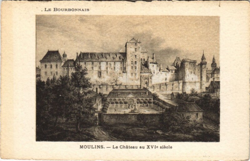 Carte postale ancienne Moulins Le Chateau à Moulins