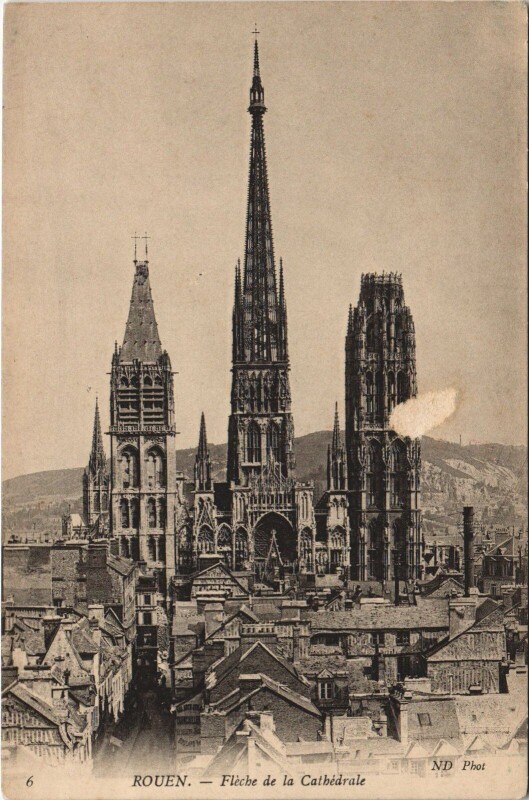 Carte postale ancienne Rouen - Fleche de la cathedrale à Rouen