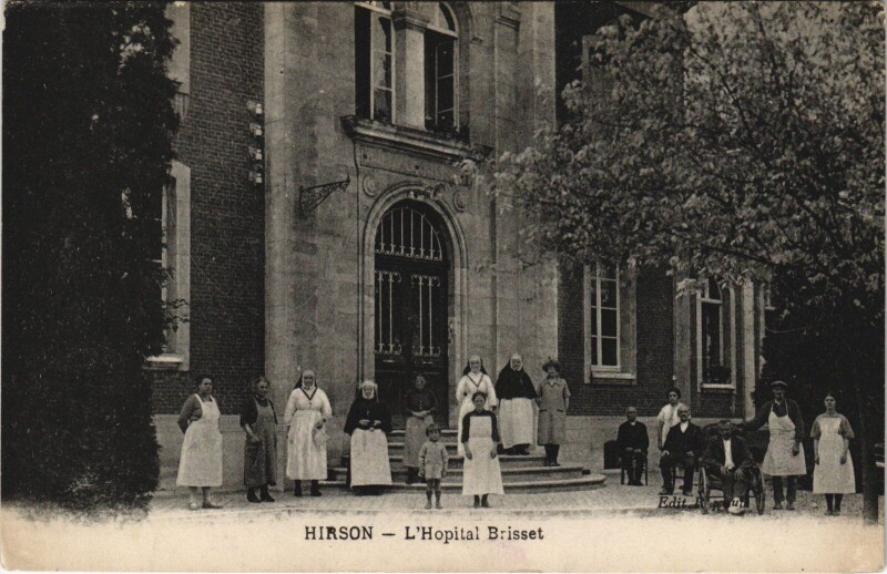 Carte postale ancienne Hirson L'Hopital Brisset à Hirson