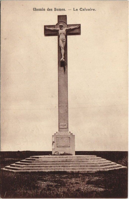 Carte postale ancienne Chemin des Dames Le calvaire de chavignon à Chavignon