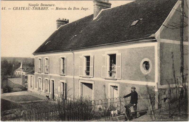 Carte postale ancienne Chateau-Thierry Maison du bon juge