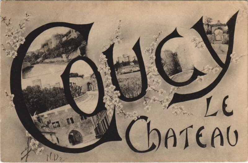 Carte postale ancienne Coucy-le-Chateau .