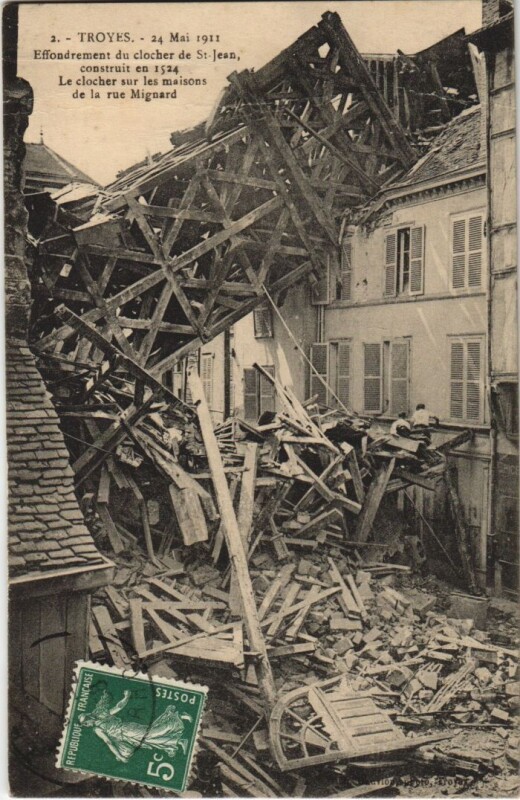 Carte postale ancienne Troyes 24 Mai 1911 Clocher de l'Eglise Saint-Jean Effondrement à Troyes