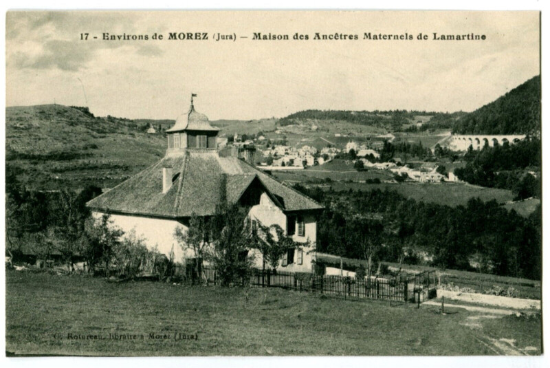 Carte postale ancienne Jura Morez Maison des Ancêtres Matrnels de Lamartine