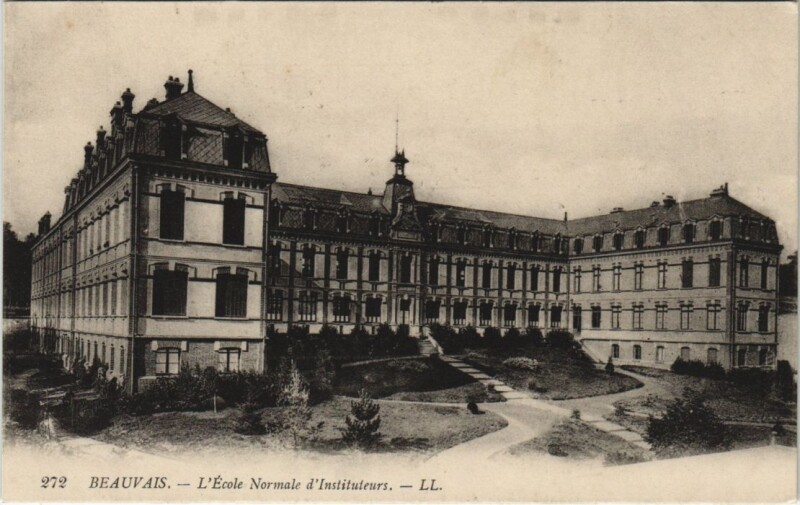 Carte postale ancienne Beauvais Ecole Normale d'Instituteurs à Beauvais