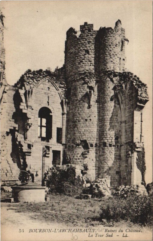 Carte postale ancienne Bourbon-L'Archambault Ruines du Chateau Tour du Sud à Bourbon-l'Archambault