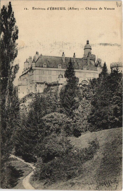 Carte postale ancienne Chateau de Veauce à Veauce