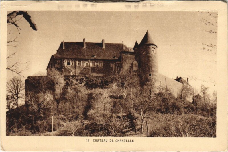 Carte postale ancienne Chateau de Chantelle-Le-Chateau à Chantelle