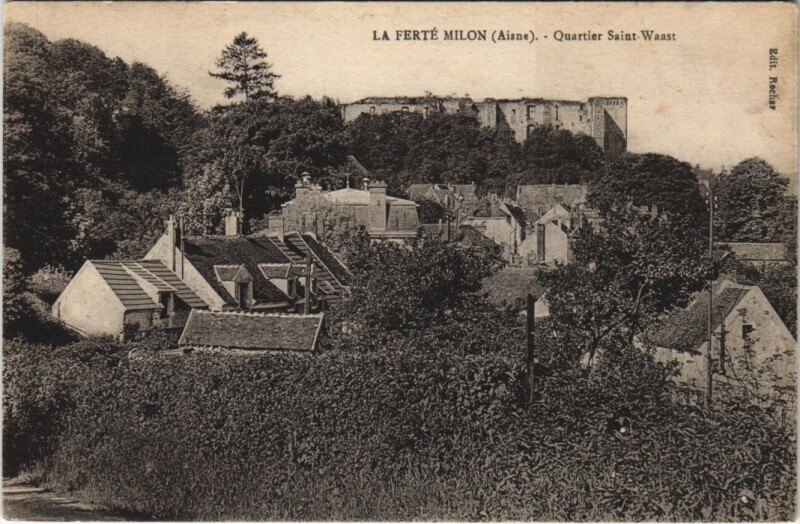 Carte postale ancienne La Ferte-Milon Quartier Saint-waast