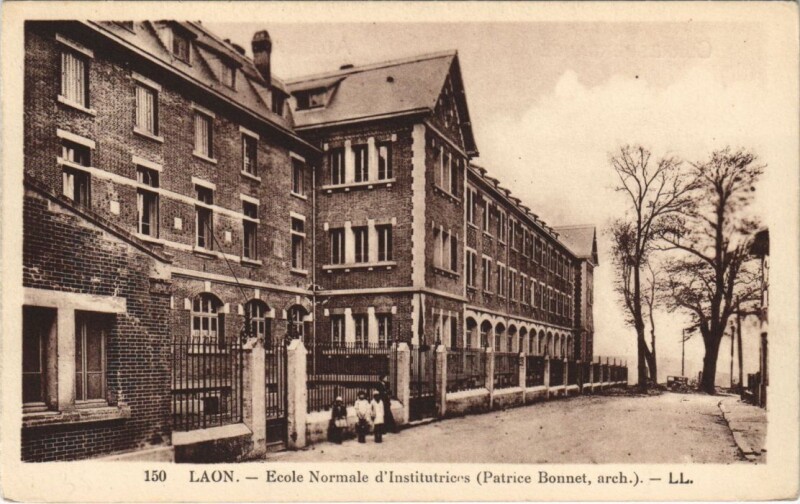Carte postale ancienne Laon Ecole Normale d'institutrices