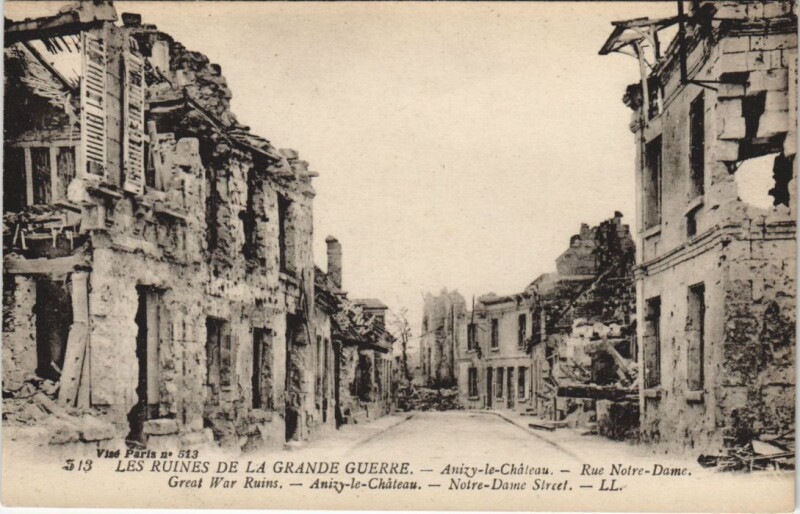 Carte postale ancienne Anizy-le-Chateau Les ruines de La Grande Guerre