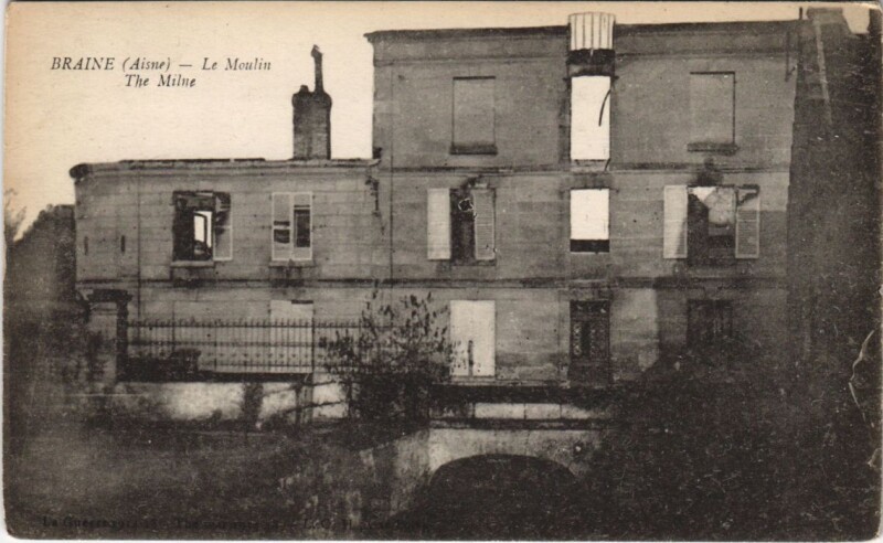 Carte postale ancienne Braine Le moulin à Braine