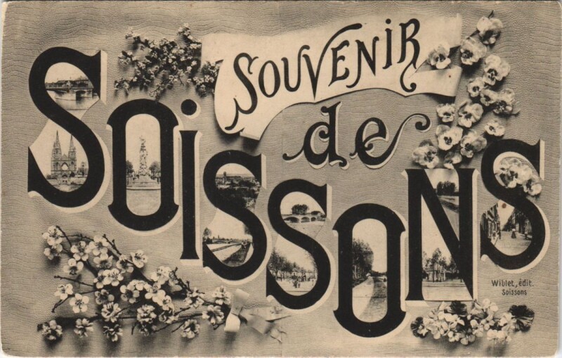 Carte postale ancienne Souvenir de Soissons à Soissons