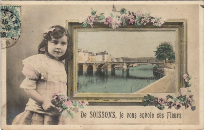 Carte postale ancienne De Soissons Je En vous envoie ces Fleurs à Soissons