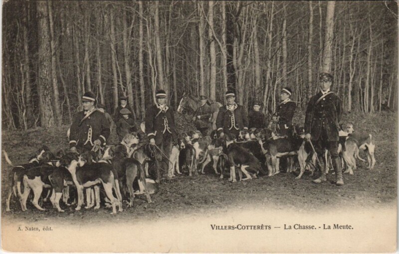 Carte postale ancienne Villers-Cotterets La chasse