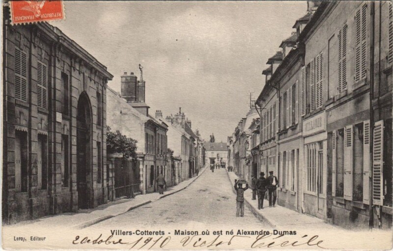 Carte postale ancienne Villers-Cotterets Maison ou est ne alexandre dumas