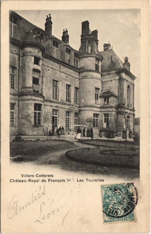 Carte postale ancienne Villers-Cotterets Chateau royal de francois