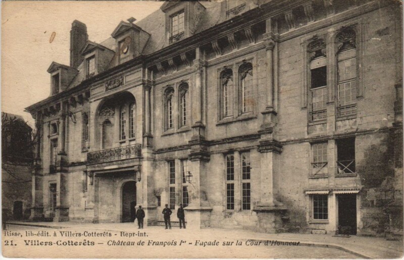 Carte postale ancienne Villers-Cotterets Chateau de francois