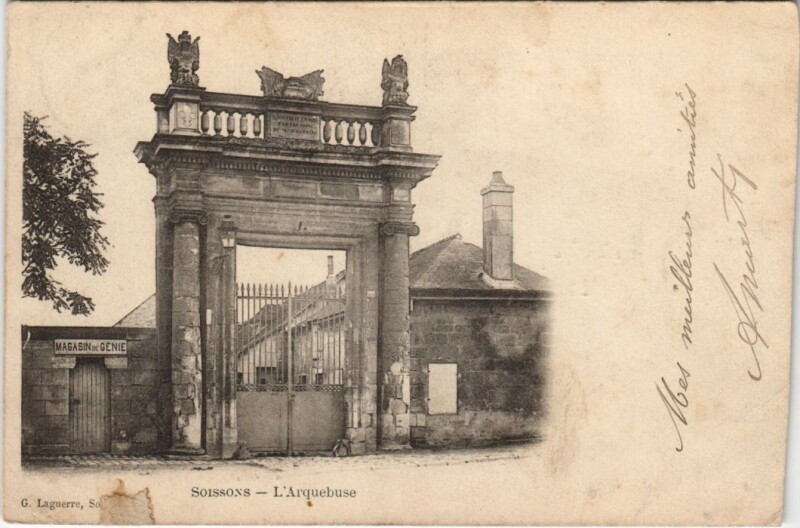 Carte postale ancienne Soissons L'arquebuse à Soissons