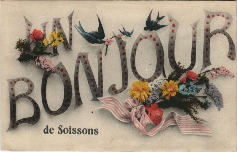 Carte postale ancienne Un bonjour de Soissons à Soissons