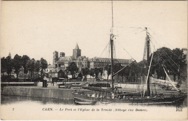 Carte postale ancienne Caen Le Port et l'Eglise de la Trinite