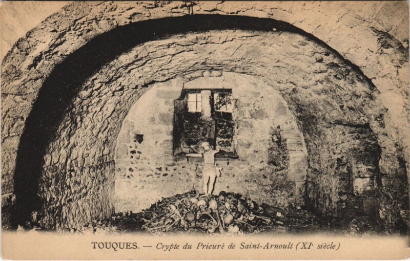 Carte postale ancienne Touques Crypte du Prieure de Saint-Arnoult à Saint-Arnoult