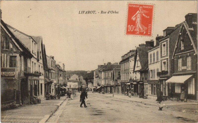 Carte postale ancienne Livarot Rue d'Orbec à Orbec