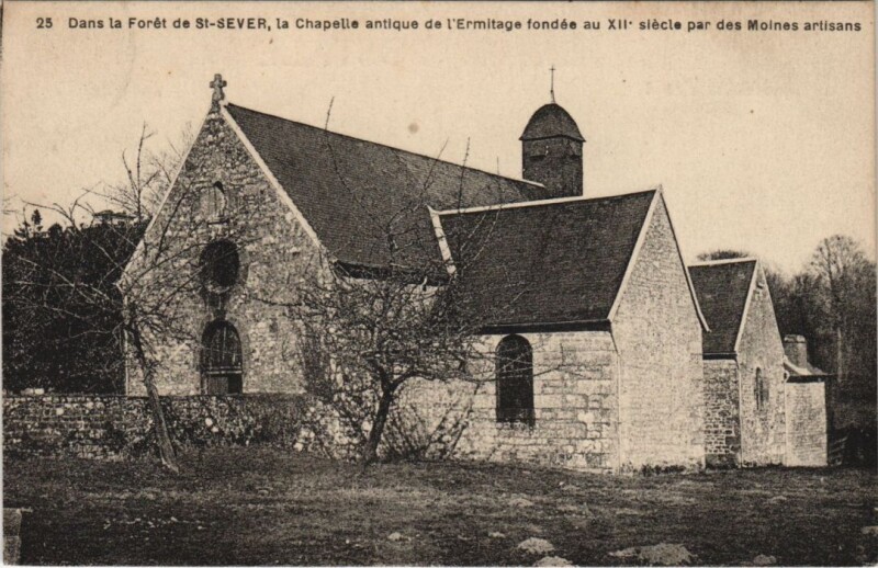 Carte postale ancienne Dans la Foret de Saint-Sever - La Chapelle Antique de l'Ermitage