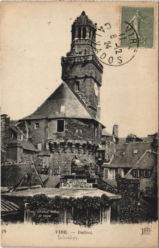 Carte postale ancienne Vire Beffroi