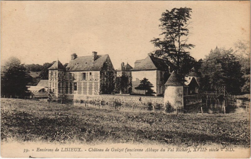 Carte postale ancienne Lisieux Environs - Chateau de Guizot à Lisieux