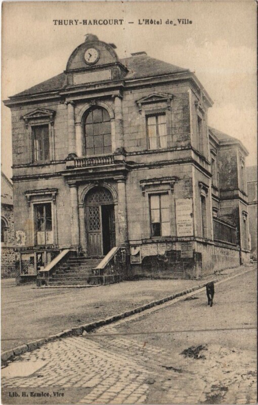 Carte postale ancienne Thury-Harcourt L'Hotel de Ville