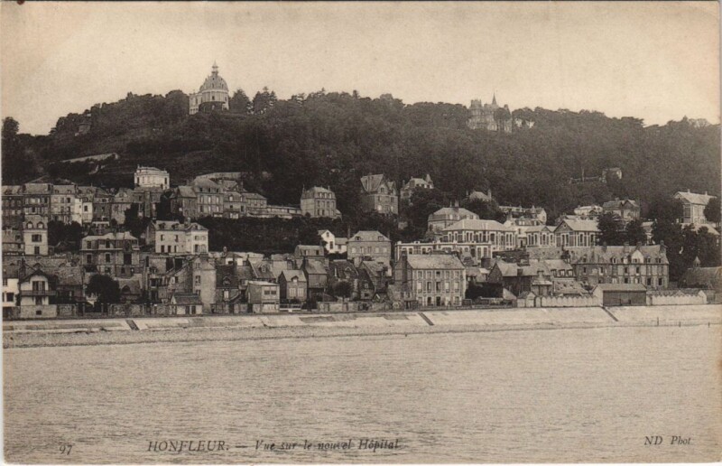 Carte postale ancienne Honfleur Vue sur le Nouvel Hopital à Honfleur