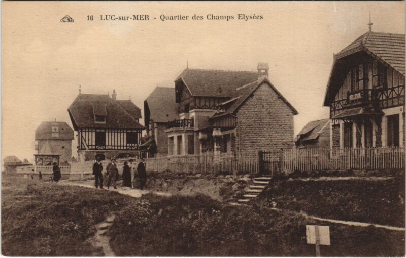 Carte postale ancienne Luc-sur-Mer Quartier des Champs Elysees à Luc-sur-Mer