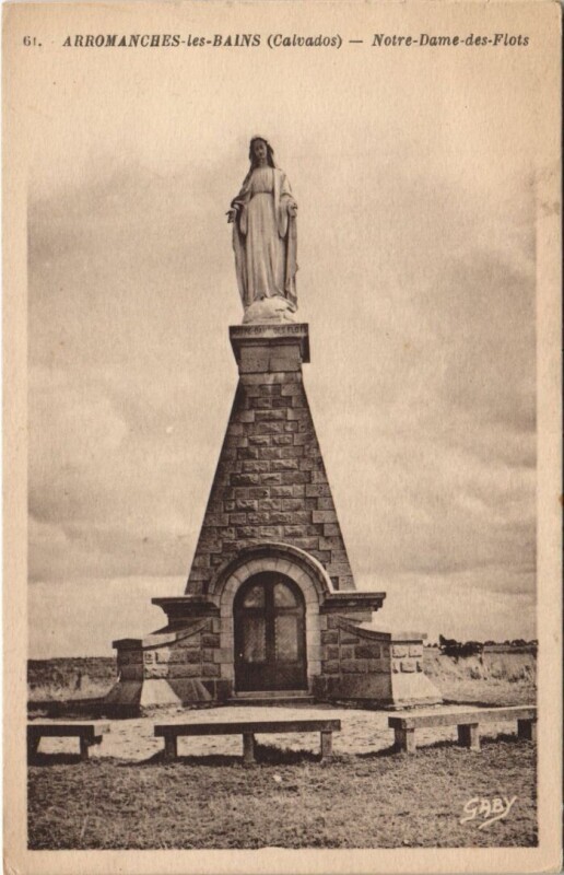 Carte postale ancienne Arromanches Notre-Dame-des-Flots