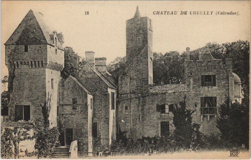 Carte postale ancienne Creully Chateau