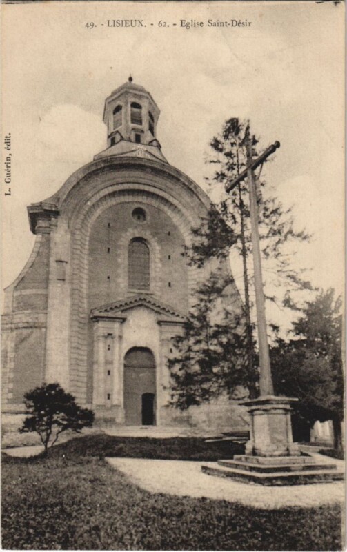Carte postale ancienne Lisieux Eglise Saint Desir à Lisieux