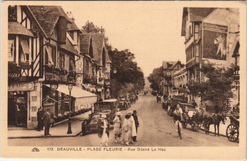 Carte postale ancienne Deauville Rue Desire le Hoc à Deauville