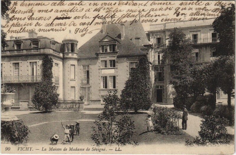 Carte postale ancienne Vichy La Maison de Madame de Sevigne France à Vichy