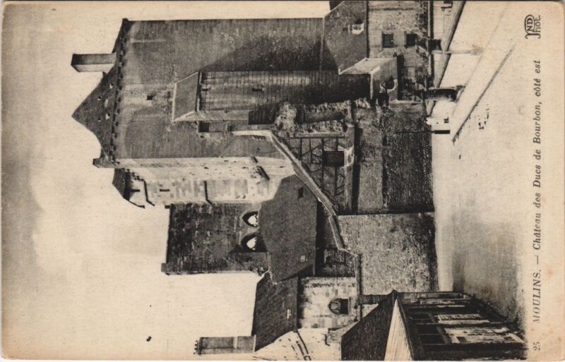 Carte postale ancienne Moulins Chateau des Ducs de Bourbon France à Moulins