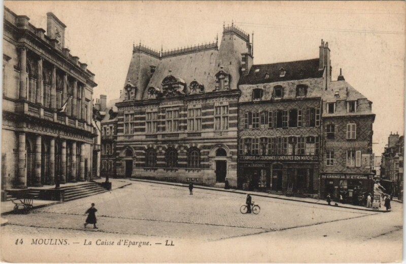 Carte postale ancienne Moulins La Caisse d'Epargne France à Moulins