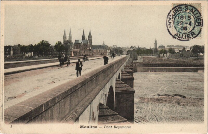 Carte postale ancienne Moulins Pont Regemorte France à Moulins