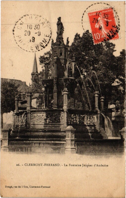 Carte postale ancienne Clermont-Ferrand La Fontaine Jacques d'Amboise à Clermont-Ferrand