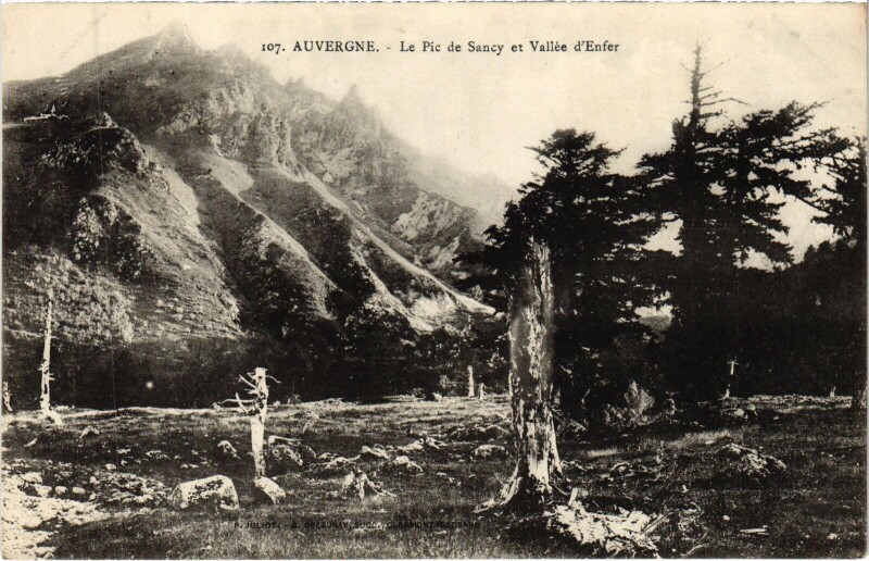 Carte postale ancienne Le Pic de Sancy et Vallee d'Enfer